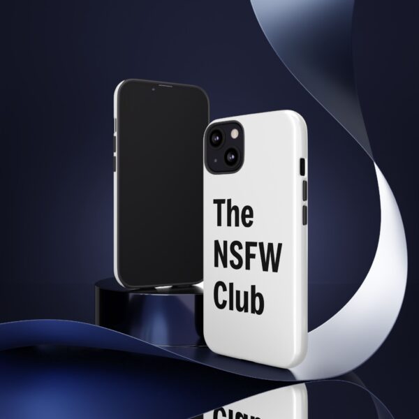 The NSFW Club IPhone Samsung Galaxy Cases